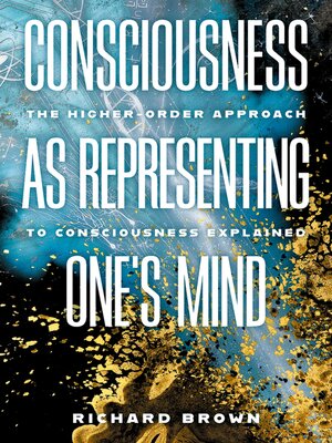 cover image of Consciousness as Representing One's Mind